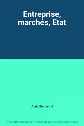 Couverture du produit · Entreprise, marchés, Etat