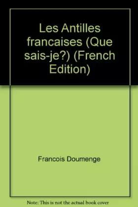 Couverture du produit · Les Antilles françaises