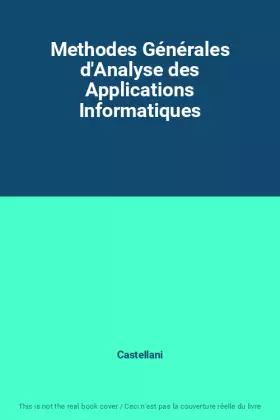 Couverture du produit · Methodes Générales d'Analyse des Applications Informatiques