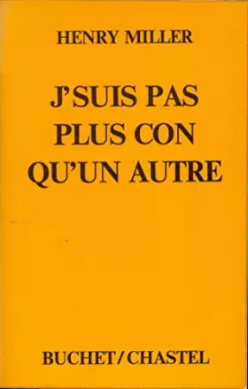 Couverture du produit · J'suis pas plus con qu'un autre - Edition originale - Préface ("En guise de préface") de Joseph Delteil