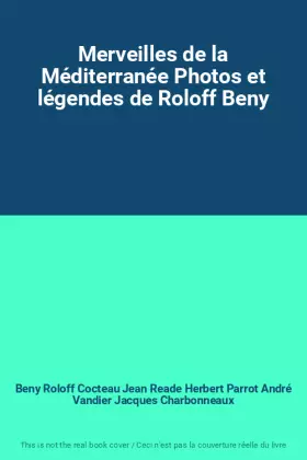 Couverture du produit · Merveilles de la Méditerranée Photos et légendes de Roloff Beny