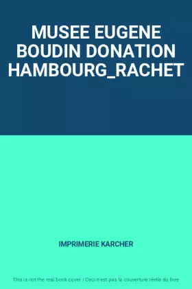Couverture du produit · MUSEE EUGENE BOUDIN DONATION HAMBOURG_RACHET