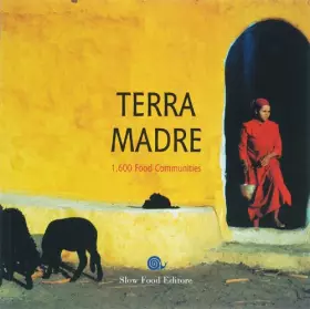 Couverture du produit · Terra madre. 1.600 food communities. Ediz. inglese