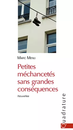 Couverture du produit · Petites méchancetés sans grandes conséquences