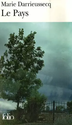 Couverture du produit · Le Pays de Darrieussecq.Marie (2007) Poche
