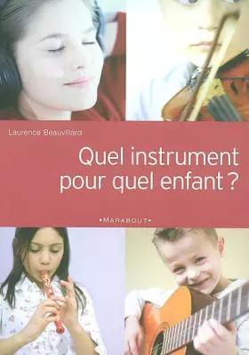 Couverture du produit · Quel instrument pour quel enfant ?