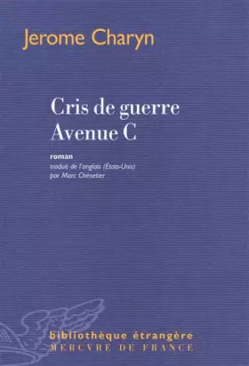 Couverture du produit · Cris de guerre Avenue C