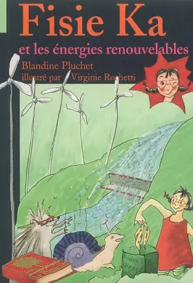 Couverture du produit · Fisie Ka et les énergies renouvelables