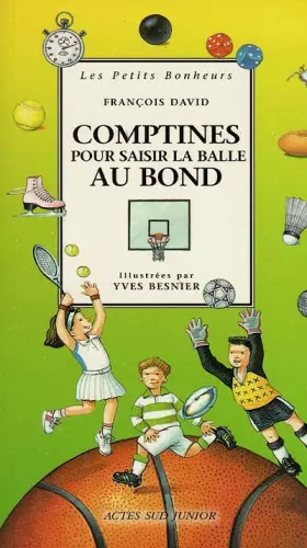 Couverture du produit · Comptines pour saisir la balle au bond