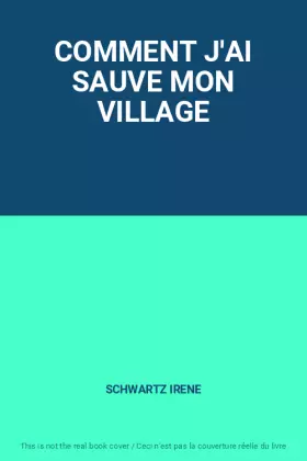 Couverture du produit · COMMENT J'AI SAUVE MON VILLAGE