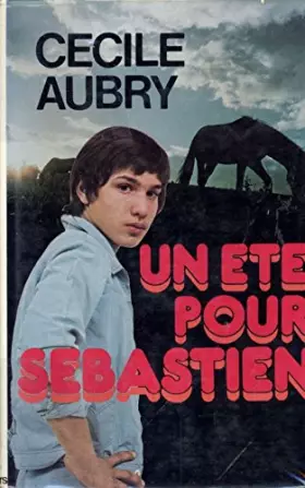 Couverture du produit · Un été pour Sébastien