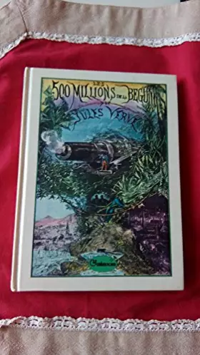 Couverture du produit · Les 500 millions de la Bégum (La Galaxie)