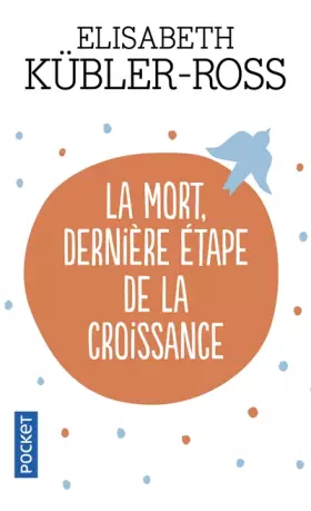 Couverture du produit · La mort, dernière étape de la croissance