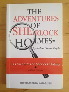 Couverture du produit · The adventures of Scherlock Holmes I / Les aventures de Sherlock Holmes : The adventure of the Noble Bachelor & The adventure o