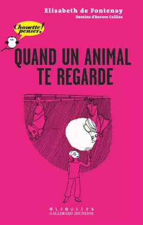 Couverture du produit · Quand un animal te regarde