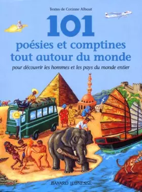 Couverture du produit · 101 POESIES ET COMPTINES TOUT AUTOUR DU MONDE POUR DECOUVRIR LES HOMMES ET LES PAYS DU MONDE. Pour découvrir les hommes et les