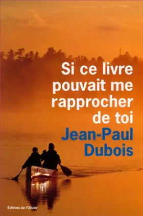 Couverture du produit · Si ce livre pouvait me rapprocher de toi