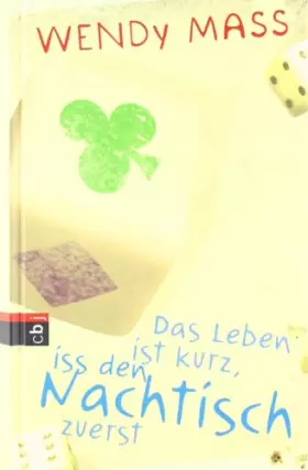 Couverture du produit · Das Leben ist kurz, iss den Nachtisch zuerst