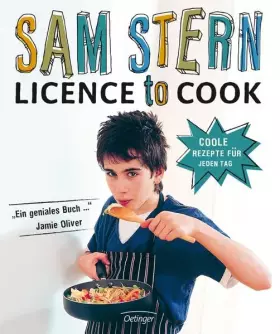 Couverture du produit · Licence to cook. Coole Rezepte für jeden Tag