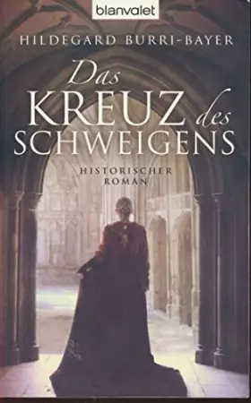 Couverture du produit · Das Kreuz des Schweigens