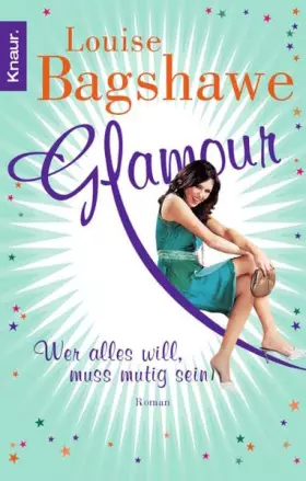 Couverture du produit · Glamour - Wer alles will, muss mutig sein