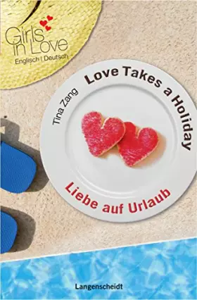 Couverture du produit · Love Takes a Holiday - Liebe auf Urlaub