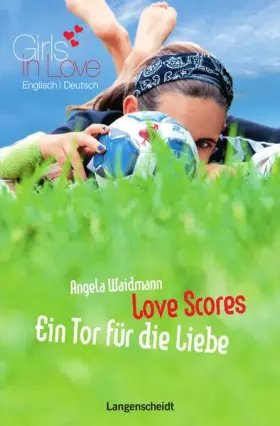 Couverture du produit · Love Scores - Ein Tor für die Liebe