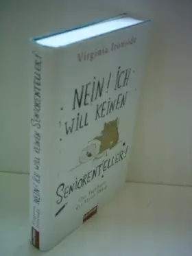 Couverture du produit · Nein! Ich will keinen Seniorenteller: Das Tagebuch der Marie Sharp