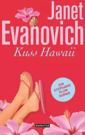 Couverture du produit · Kuss Hawaii: Stephanie Plum 18 - Ein Stephanie-Plum-Roman