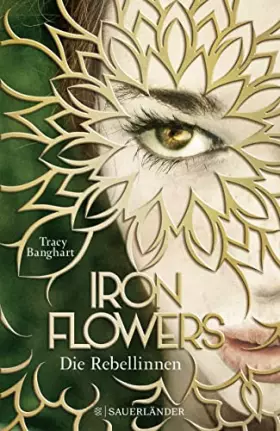 Couverture du produit · Iron Flowers - Die Rebellinnen