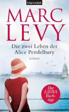 Couverture du produit · Die zwei Leben der Alice Pendelbury