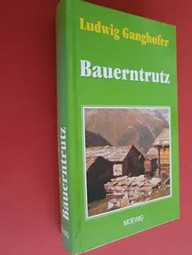 Couverture du produit · Bauerntrutz .