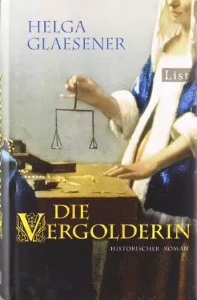 Couverture du produit · Die Vergolderin