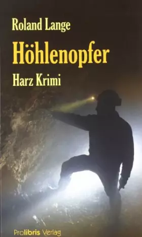 Couverture du produit · Höhlenopfer: Harz Krimi