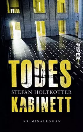 Couverture du produit · Holtkötter, S: Todeskabinett