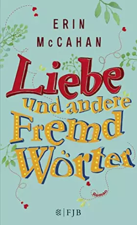 Couverture du produit · McCahan, E: Liebe und andere Fremdwörter