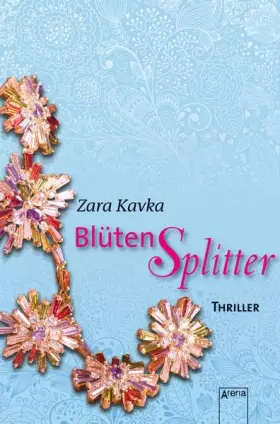 Couverture du produit · Kavka, Z: Blütensplitter