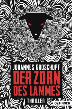 Couverture du produit · Groschupf, J: Zorn des Lammes