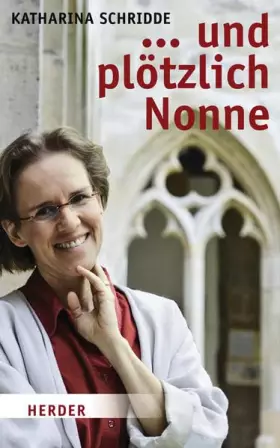 Couverture du produit · ... und plötzlich Nonne