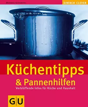 Couverture du produit · Küchentipps und Pannenhilfen.