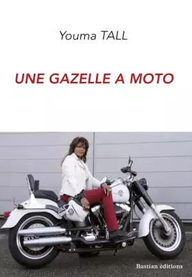 Couverture du produit · Une gazelle à moto