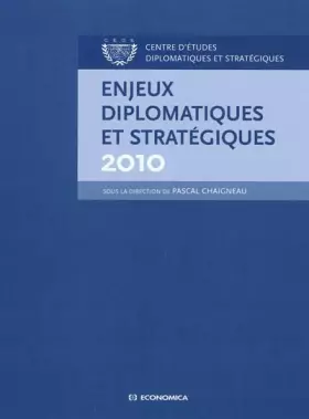 Couverture du produit · Enjeux diplomatiques et stratégiques 2010