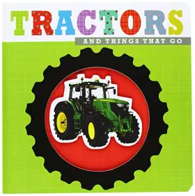 Couverture du produit · Tractors: Touch and Feel