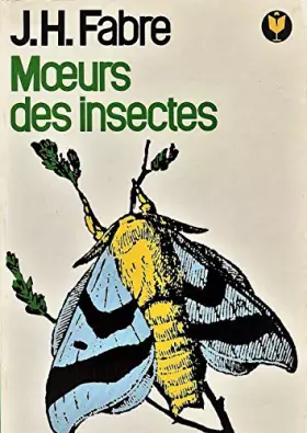 Couverture du produit · Moeurs des insectes