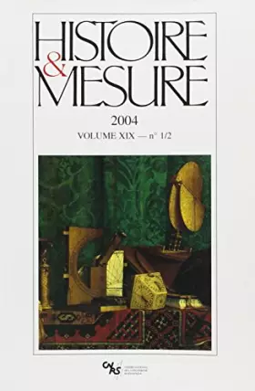Couverture du produit · Histoire et Mesure, Vol. XIX, N  1-2/2004. Procédures techniques de l' arpentage romain