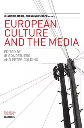 Couverture du produit · European Culture And The Media