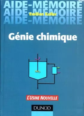 Couverture du produit · Aide-mémoire de génie chimique