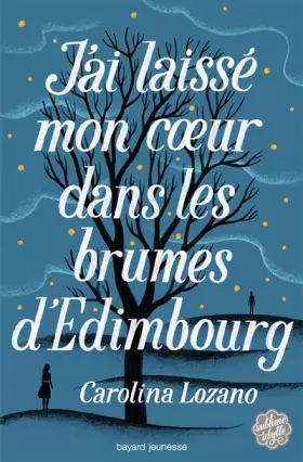 Couverture du produit · J'ai laissé mon coeur dans les brumes d'Edimbourg