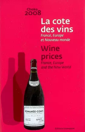 Couverture du produit · La cote des vins : France, Europe et Nouveau monde