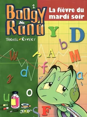 Couverture du produit · Boogy et Rana, tome 2 : La Fièvre du mardi soir
